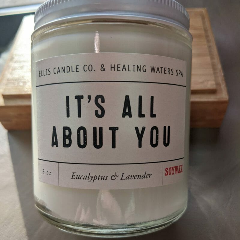 “It’s All About You” Eucalyptus & Lavender Candle (Wooden Wick)